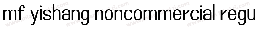 mf yishang noncommercial regular字体转换